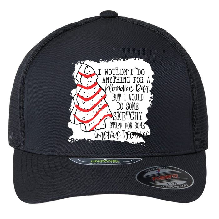 I Wouldn't Do Anything For A Klondike Bar Christmas Xmas Tree Flexfit Unipanel Trucker Cap
