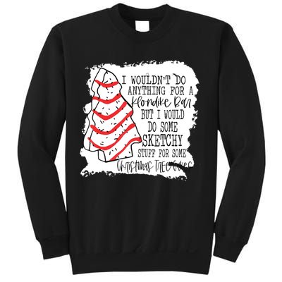 I Wouldn't Do Anything For A Klondike Bar Christmas Xmas Tree Sweatshirt