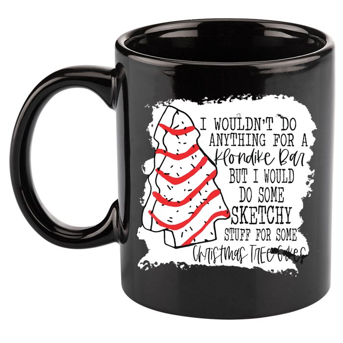 I Wouldn't Do Anything For A Klondike Bar Christmas Xmas Tree 11oz C Handle Ceramic Mug