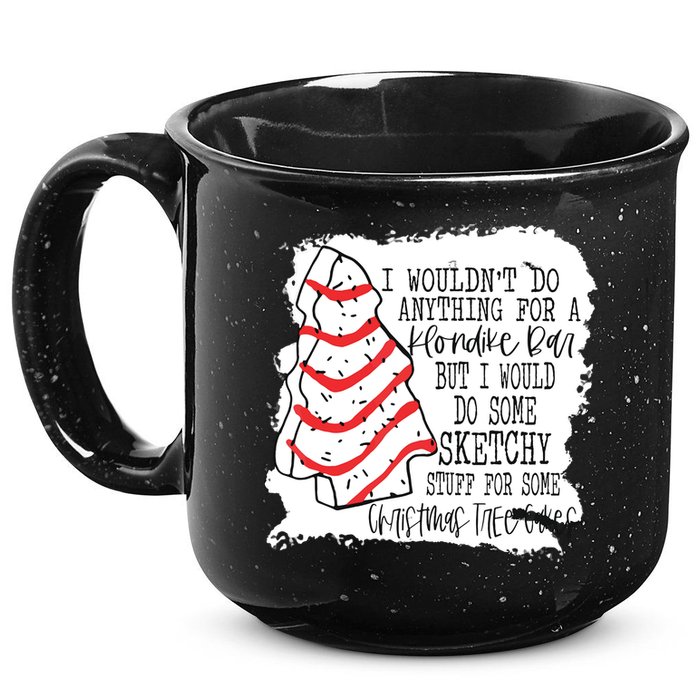 I Wouldn't Do Anything For A Klondike Bar Christmas Xmas Tree 15oz Campfire Ceramic Mug