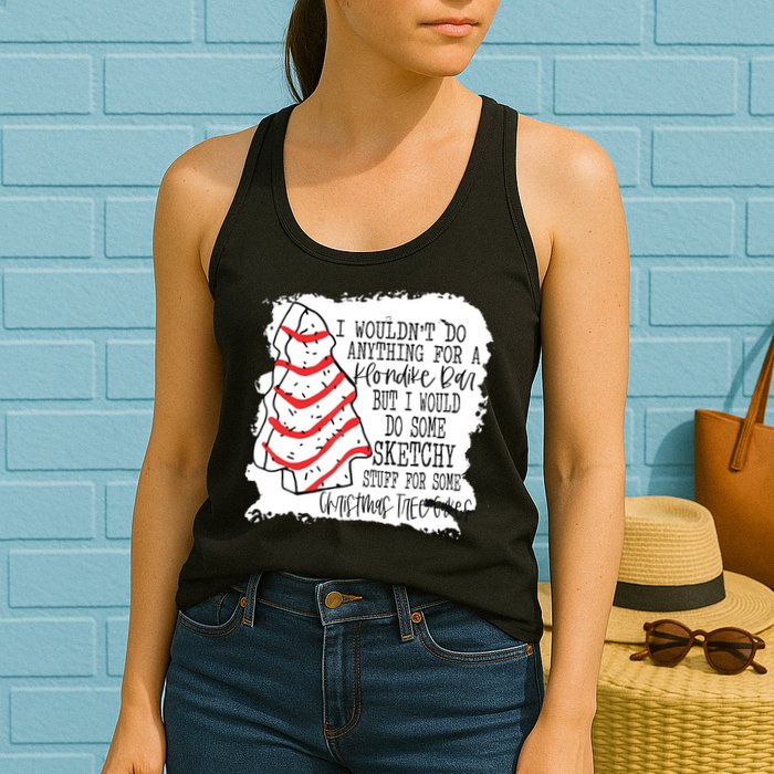 I Wouldn't Do Anything For A Klondike Bar Christmas Xmas Tree Womens Tank Top
