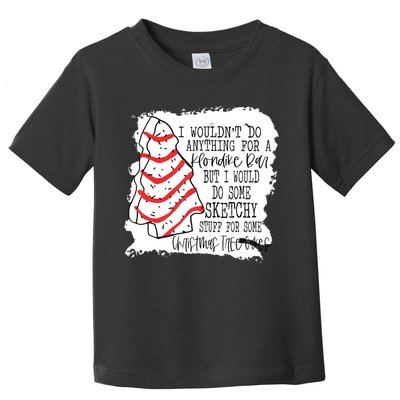 I Wouldn't Do Anything For A Klondike Bar Christmas Xmas Tree Toddler T-Shirt