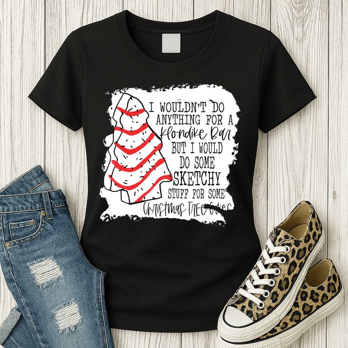 I Wouldn't Do Anything For A Klondike Bar Christmas Xmas Tree Womens T-Shirt