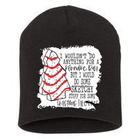 I Wouldn't Do Anything For A Klondike Bar Christmas Xmas Tree Short Acrylic Beanie
