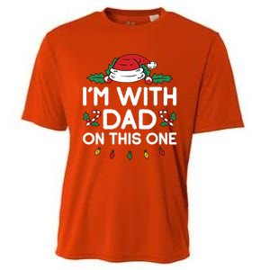 IM With Dad On This One Xmas Family Matching Christmas Gift Cooling Performance Crew T-Shirt