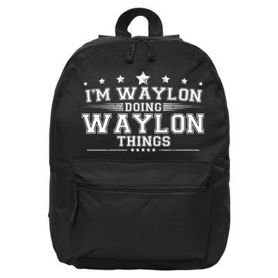 Im Waylon Doing Waylon Things 16 in Basic Backpack