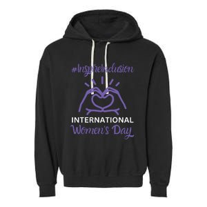 International Women Day 2024 Inspire Inclusion 8 March Garment-Dyed Fleece Hoodie