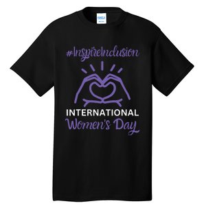 International Women Day 2024 Inspire Inclusion 8 March Tall T-Shirt