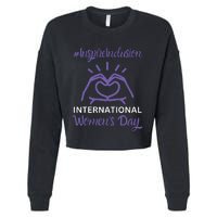 International Women Day 2024 Inspire Inclusion 8 March Cropped Pullover Crew