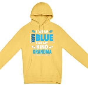 I Wear Dark Blue For My Grandma Funny Gift Colon Cancer Awareness Funny Gift Premium Pullover Hoodie