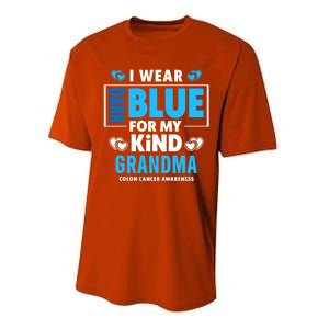 I Wear Dark Blue For My Grandma Funny Gift Colon Cancer Awareness Funny Gift Performance Sprint T-Shirt