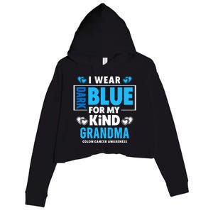 I Wear Dark Blue For My Grandma Funny Gift Colon Cancer Awareness Funny Gift Crop Fleece Hoodie