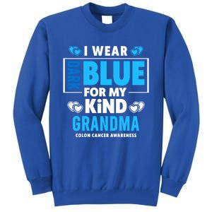 I Wear Dark Blue For My Grandma Funny Gift Colon Cancer Awareness Funny Gift Tall Sweatshirt