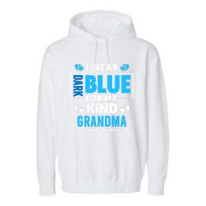 I Wear Dark Blue For My Grandma Funny Gift Colon Cancer Awareness Funny Gift Garment-Dyed Fleece Hoodie