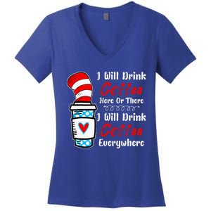 I Will Drink Coffee Here Or There Funny Teacher Teaching Women's V-Neck T-Shirt