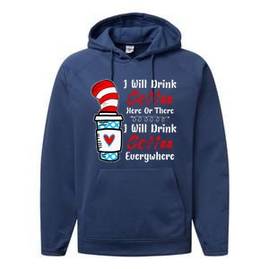 I Will Drink Coffee Here Or There Funny Teacher Teaching Performance Fleece Hoodie