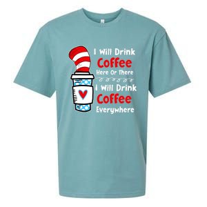 I Will Drink Coffee Here Or There Funny Teacher Teaching Sueded Cloud Jersey T-Shirt