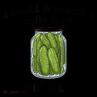 I Would Dropkick A Child For A Pickle Gift Sustainable Beanie