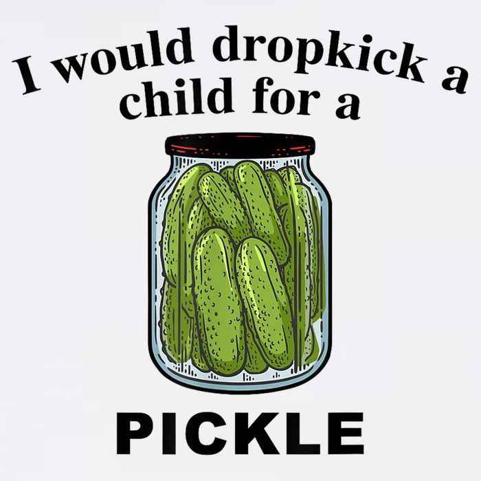 I Would Dropkick A Child For A Pickle Gift Visor