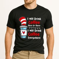 I Will Drink Coffee Here Or There Funny Teacher Teaching Cooling Performance Crew T-Shirt
