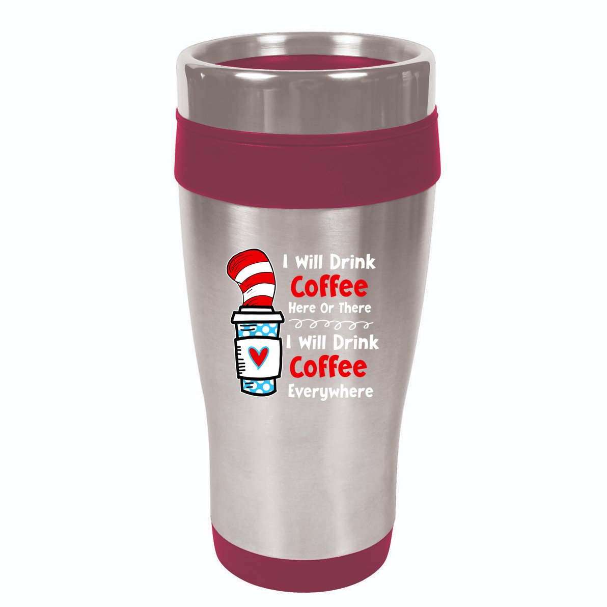 I Will Drink Coffee Here Or There Funny Teacher Teaching 16oz Travel Tumbler