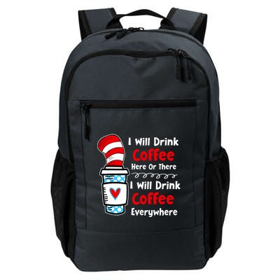 I Will Drink Coffee Here Or There Funny Teacher Teaching Backpack