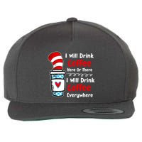 I Will Drink Coffee Here Or There Funny Teacher Teaching Wool Snapback Cap
