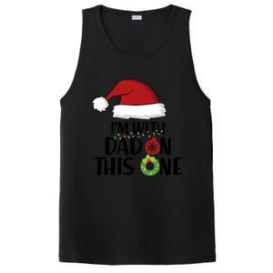 IM With Dad On This One Santa Matching Family Christmas Gift PosiCharge Competitor Tank