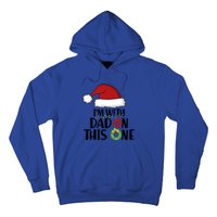 IM With Dad On This One Santa Matching Family Christmas Gift Hoodie