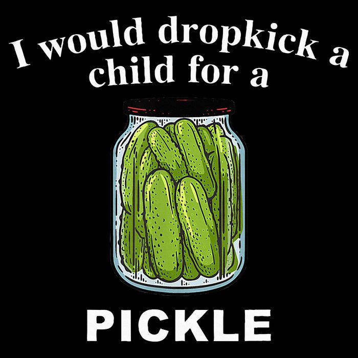 I Would Dropkick A Child For A Pickle Backpack