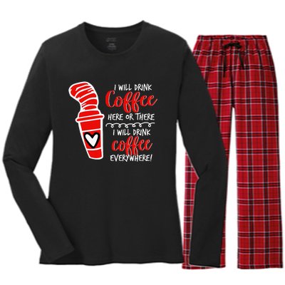 I Will Drink Coffee Here Or There Women's Long Sleeve Flannel Pajama Set 