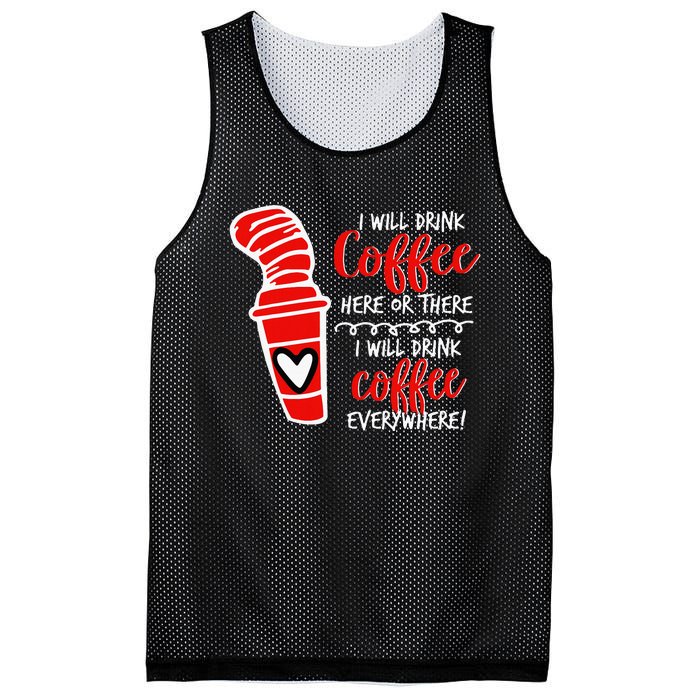 I Will Drink Coffee Here Or There Mesh Reversible Basketball Jersey Tank