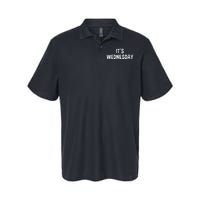 Its Wednesday Day Of The Week Prank April Fools Day Softstyle Adult Sport Polo