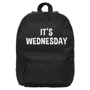 Its Wednesday Day Of The Week Prank April Fools Day 16 in Basic Backpack