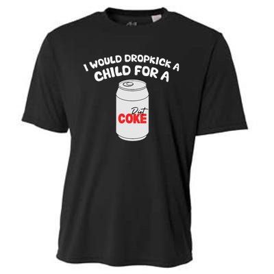 I Would Dropkick A Child For Diet C.O.K.E Cooling Performance Crew T-Shirt