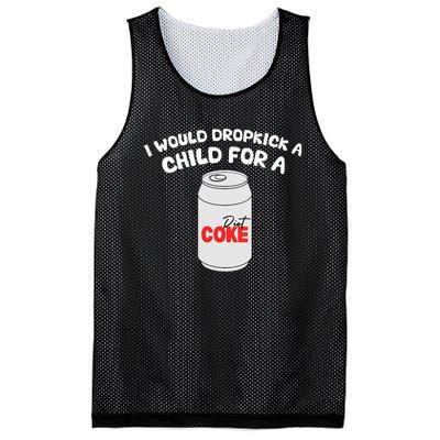 I Would Dropkick A Child For Diet C.O.K.E Mesh Reversible Basketball Jersey Tank