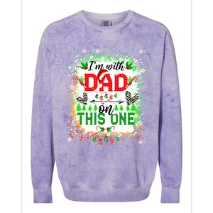 IM With Dad On This One Family Love Christmas Lights Pajama Meaningful Gift Colorblast Crewneck Sweatshirt