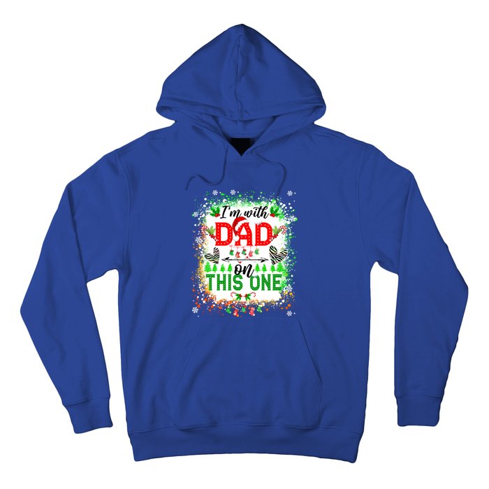 IM With Dad On This One Family Love Christmas Lights Pajama Meaningful Gift Hoodie