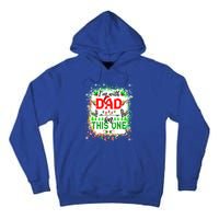 IM With Dad On This One Family Love Christmas Lights Pajama Meaningful Gift Tall Hoodie