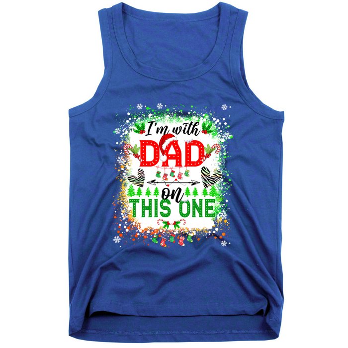 IM With Dad On This One Family Love Christmas Lights Pajama Meaningful Gift Tank Top