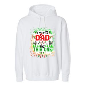 IM With Dad On This One Family Love Christmas Lights Pajama Meaningful Gift Garment-Dyed Fleece Hoodie