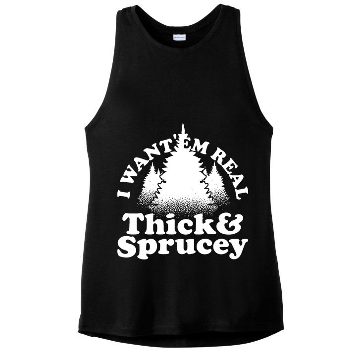 I Want Em Real Thick And Sprucey Funny Christmas Ladies PosiCharge Tri-Blend Wicking Tank