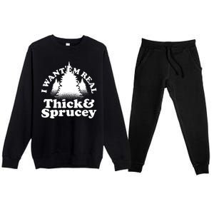 I Want Em Real Thick And Sprucey Funny Christmas Premium Crewneck Sweatsuit Set