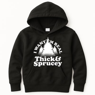 I Want Em Real Thick And Sprucey Funny Christmas Kids Hoodie