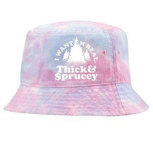 I Want Em Real Thick And Sprucey Funny Christmas Tie-Dyed Bucket Hat