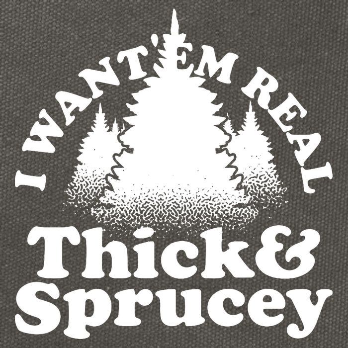 I Want Em Real Thick And Sprucey Funny Christmas Cotton Canvas Backpack