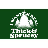 I Want Em Real Thick And Sprucey Funny Christmas Bumper Sticker