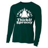 I Want Em Real Thick And Sprucey Funny Christmas Cooling Performance Long Sleeve Crew