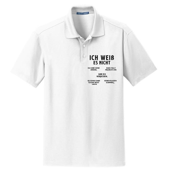 Ich Weiss Es Nicht Funny German Student German Speakers Dry Zone Grid Polo