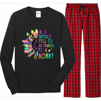 In World Full Of Grandmas Be A Nonny Sunflower Mother's Day Long Sleeve Pajama Set